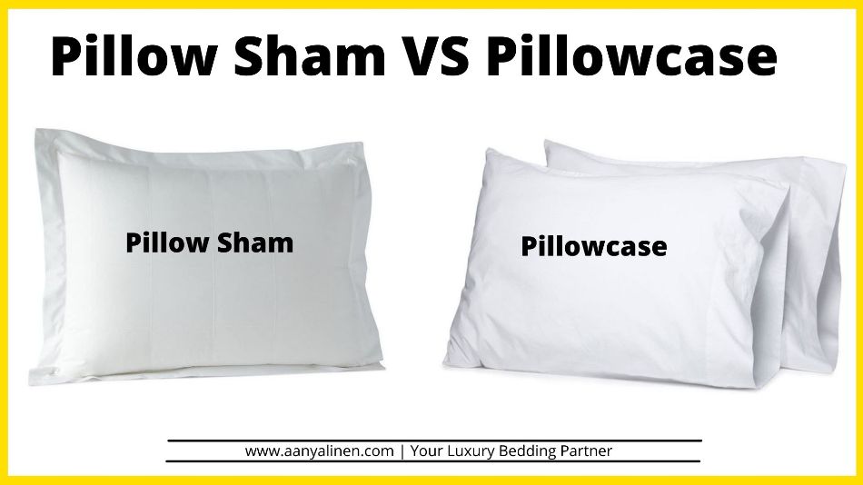 Pillow Shams Vs Pillow Cases